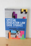 Special Education Law Case Studies: A Review From Practitioners. By David Bateman And Jenifer Cline