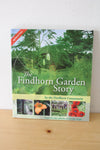 The Findhorn Garden Story By The Findhorn Community