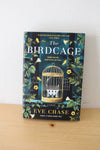 The Birdcage: Some Secrets Need To Be Set Free. By Eve Chase