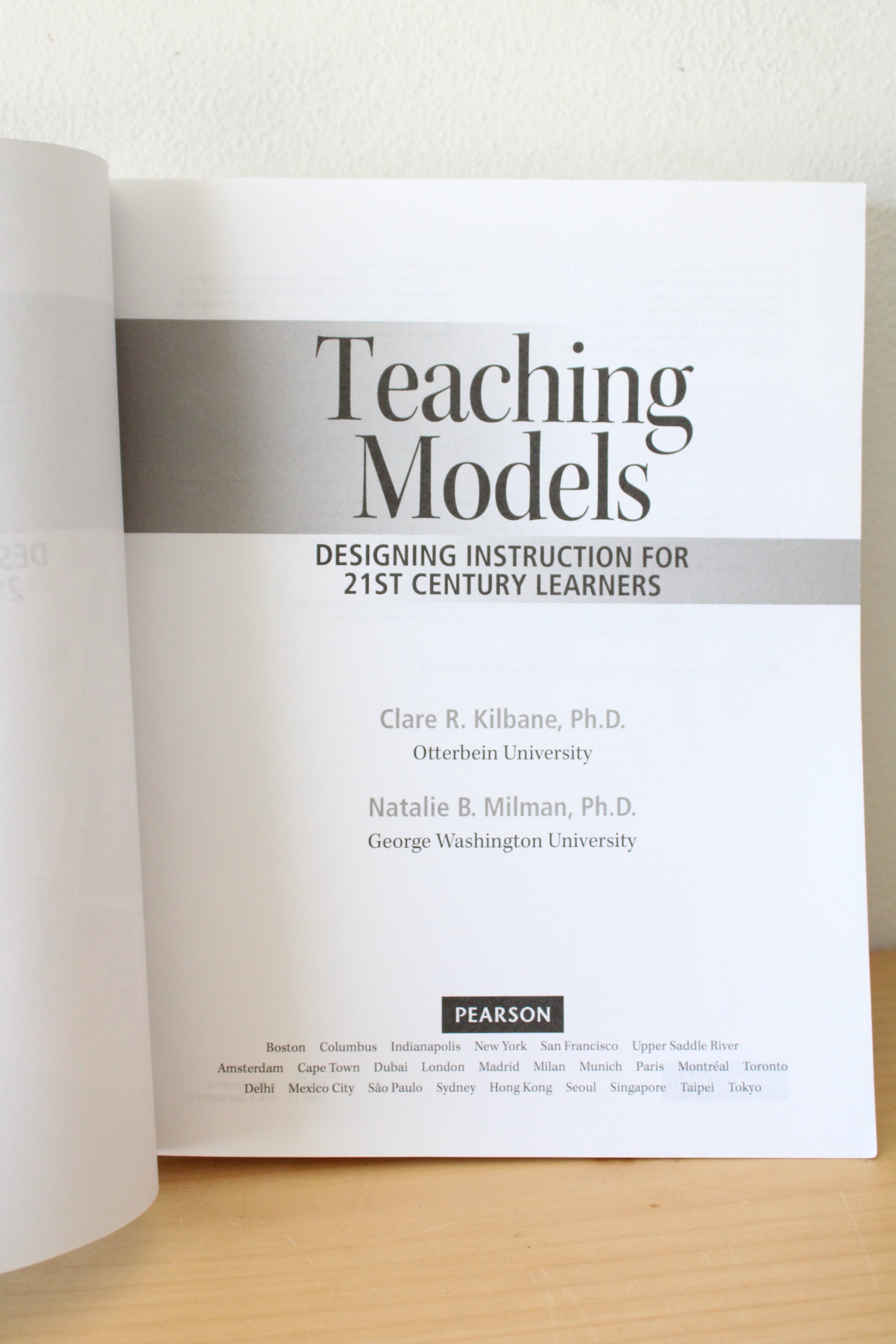 Teaching Models Designing Instruction For 21st Century Learners By Clare R. Kilbane & Natalie B. Milman
