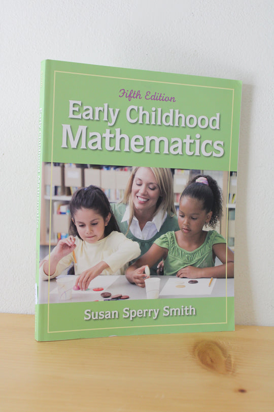 Early Childhood Mathematics Fifth Edition By Susan Sperry Smith Book