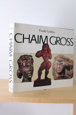 Chaim Gross By Frank Getlein Art Book