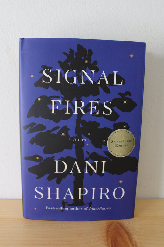 Signal Fires By Dan Shapiro Signed First Edition Book