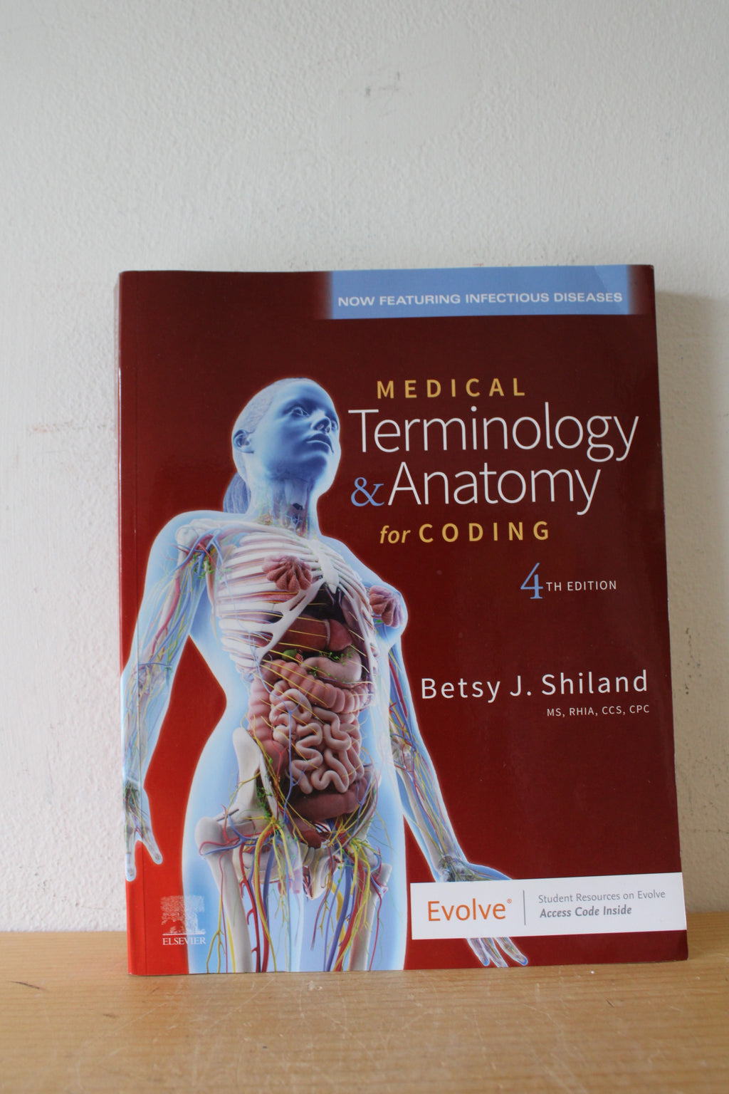 Medical Terminology & Anatomy For Coding 4th Edition By Betsy J. Shiland