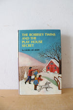 The Bobbsey Twins And The Play House Secret By Laura Lee Hope