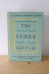 The Story Retold: A Biblical Theological Introduction To The New Testament By G.K. Beale