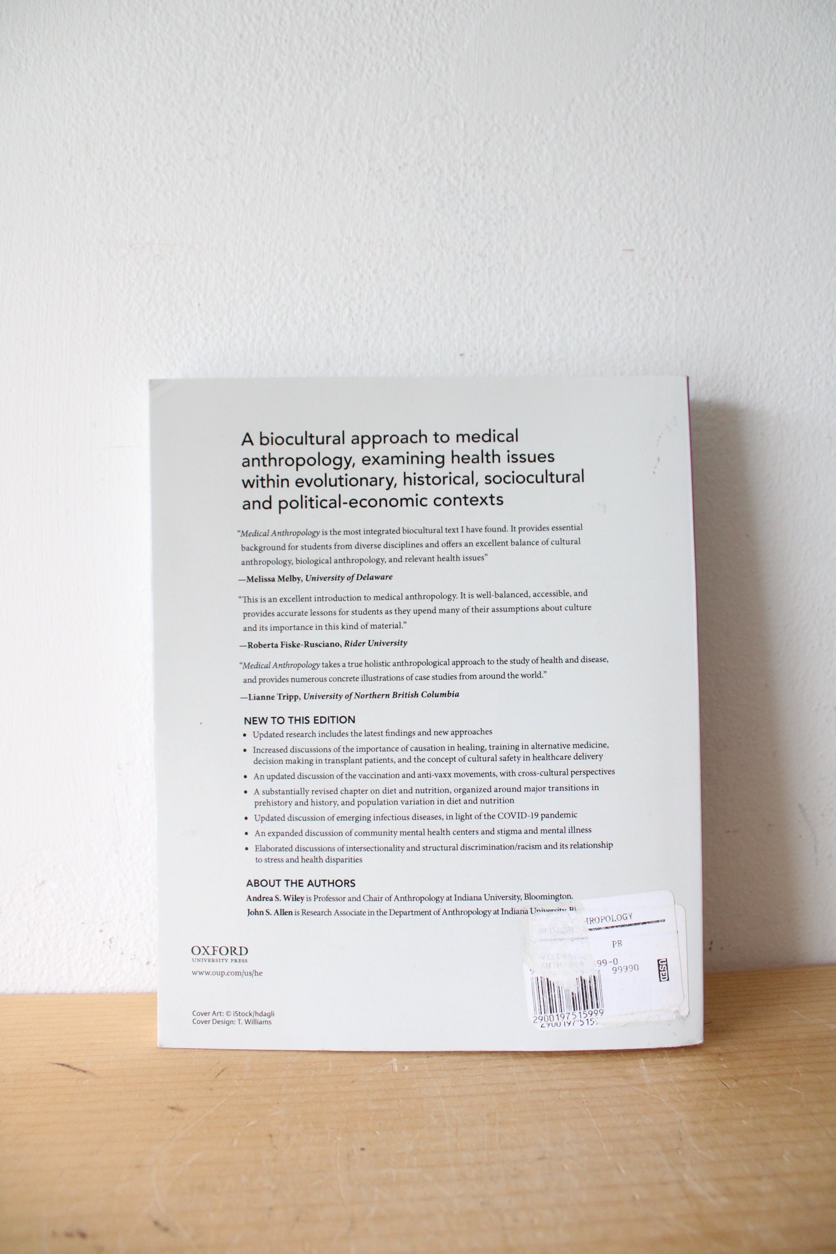 Medical Anthropology: A Biocultural Approach By Andrea S. Wiley & John S. Allen Fourth Edition