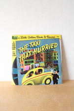 Disneyland A Little Golden Book The Taxi That Hurried Read Along 33 1/3 Record & Book