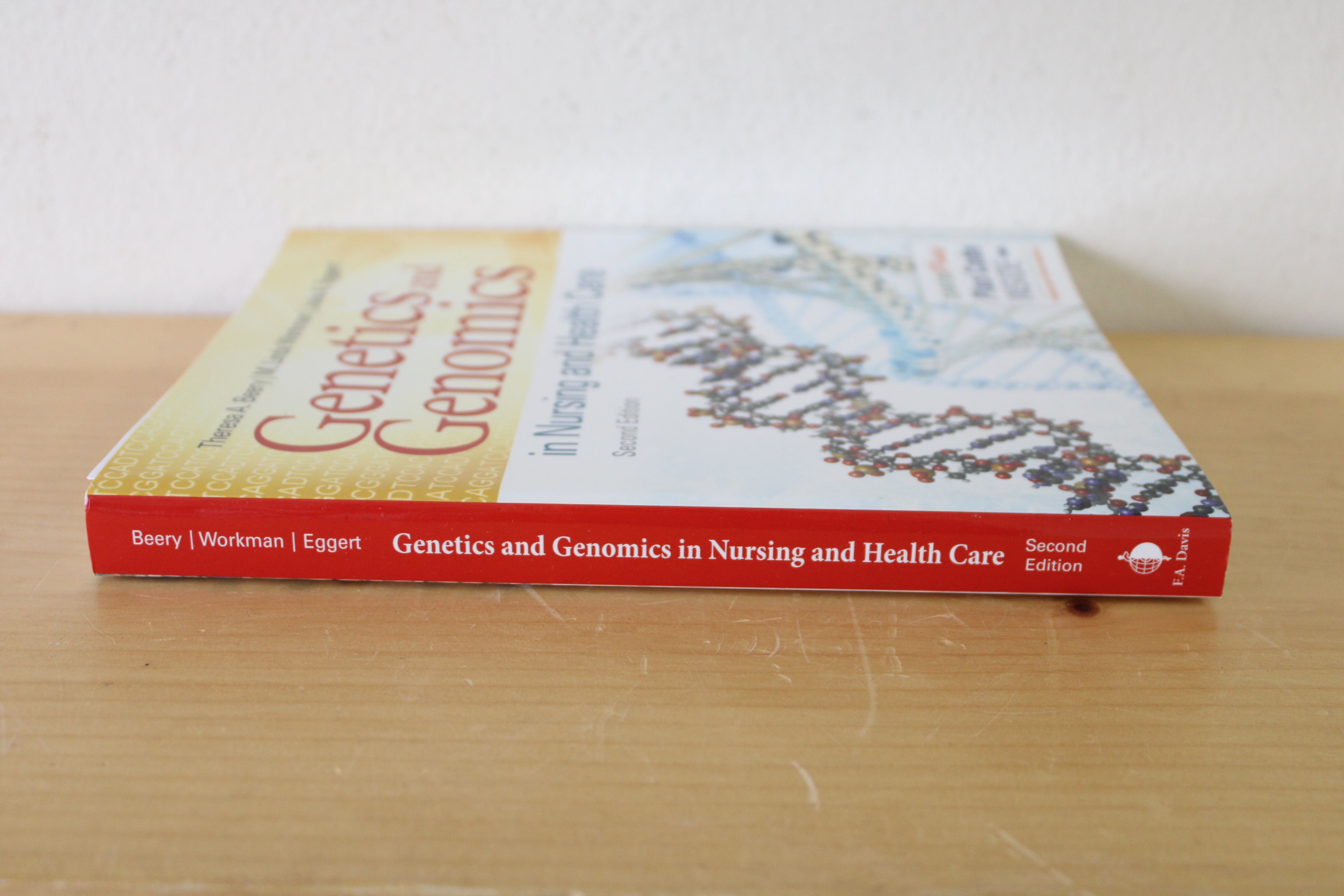 Genetics and Genomics in Nursing and Health Care By Beery, Workman, and Eggert