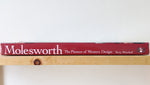 Molesworth: The Pioneer of Western Design By Terry Winchell
