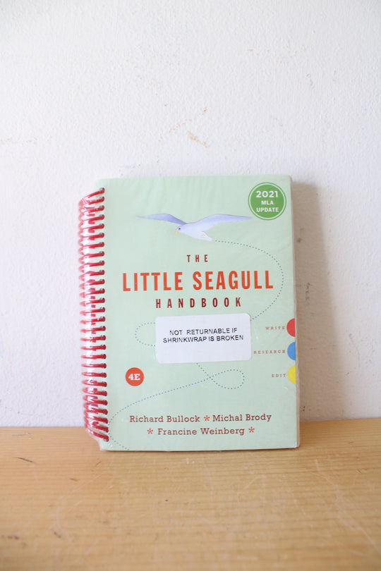 The Little Seagull Handbook 4th Edition By Richard Bullock Michal Brody & Francine Weinberg