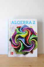 Glencoe Algebra 2 McGraw Hill