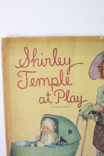 Shirley Temple At Play Authorized Edition Book