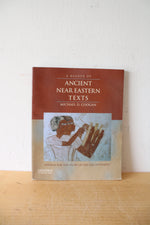 A Reader Of Ancient Near Eastern Texts: Sources For The Study Of The Old Testament By Michael D. Coogan