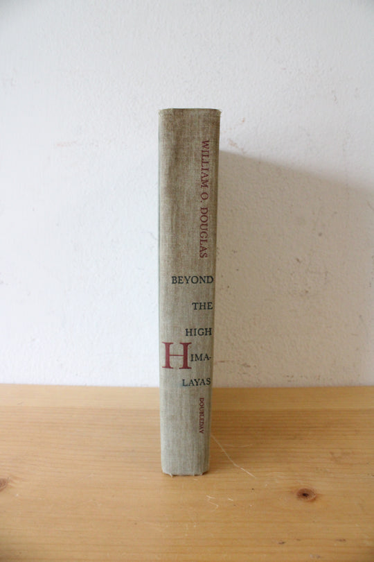 Beyond The High Himalayas By William O. Douglas Signed Copy