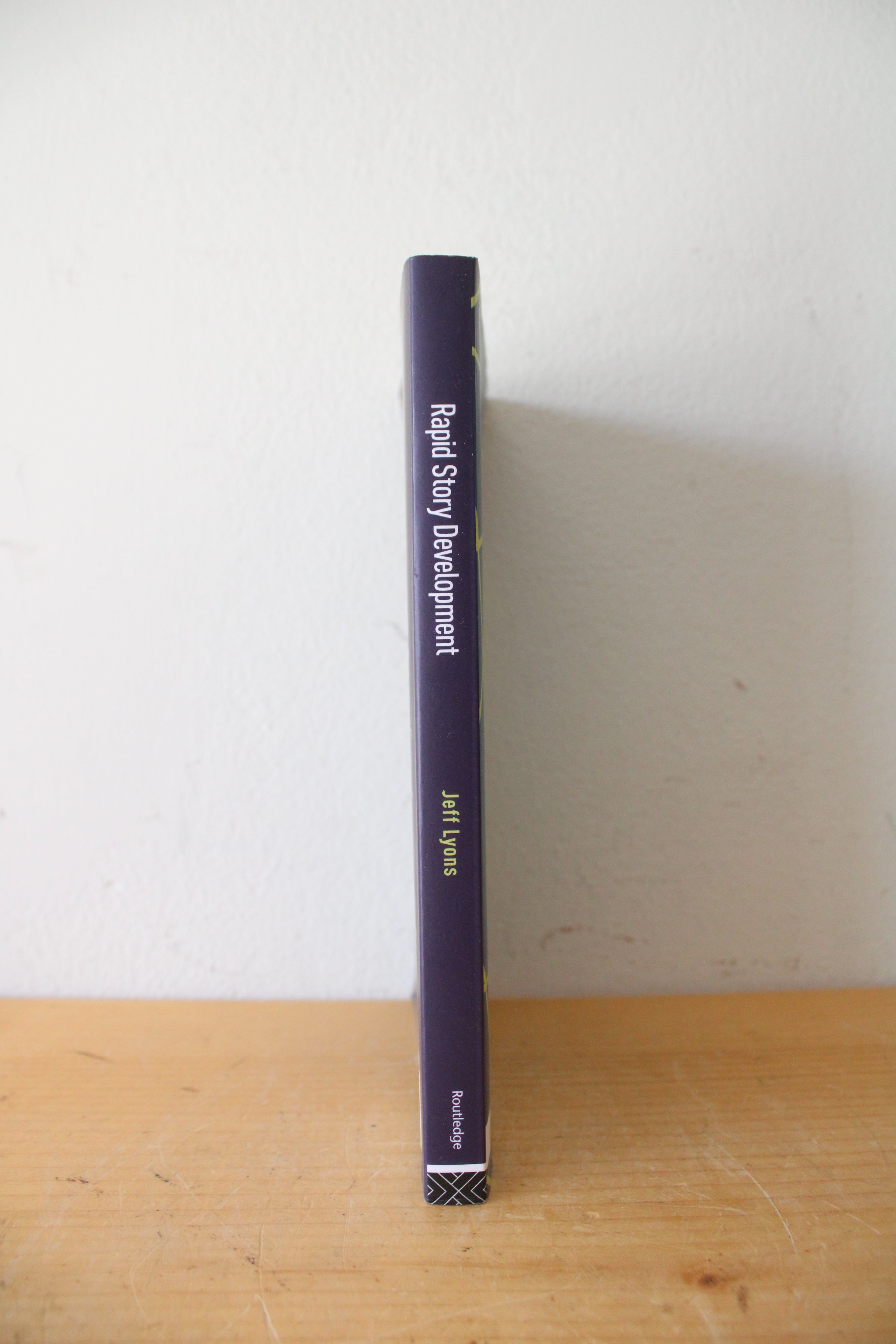 Rapid Story Development: How To Use The Enneagram-Story Connection To Become A Master Storyteller By Jeff Lyons