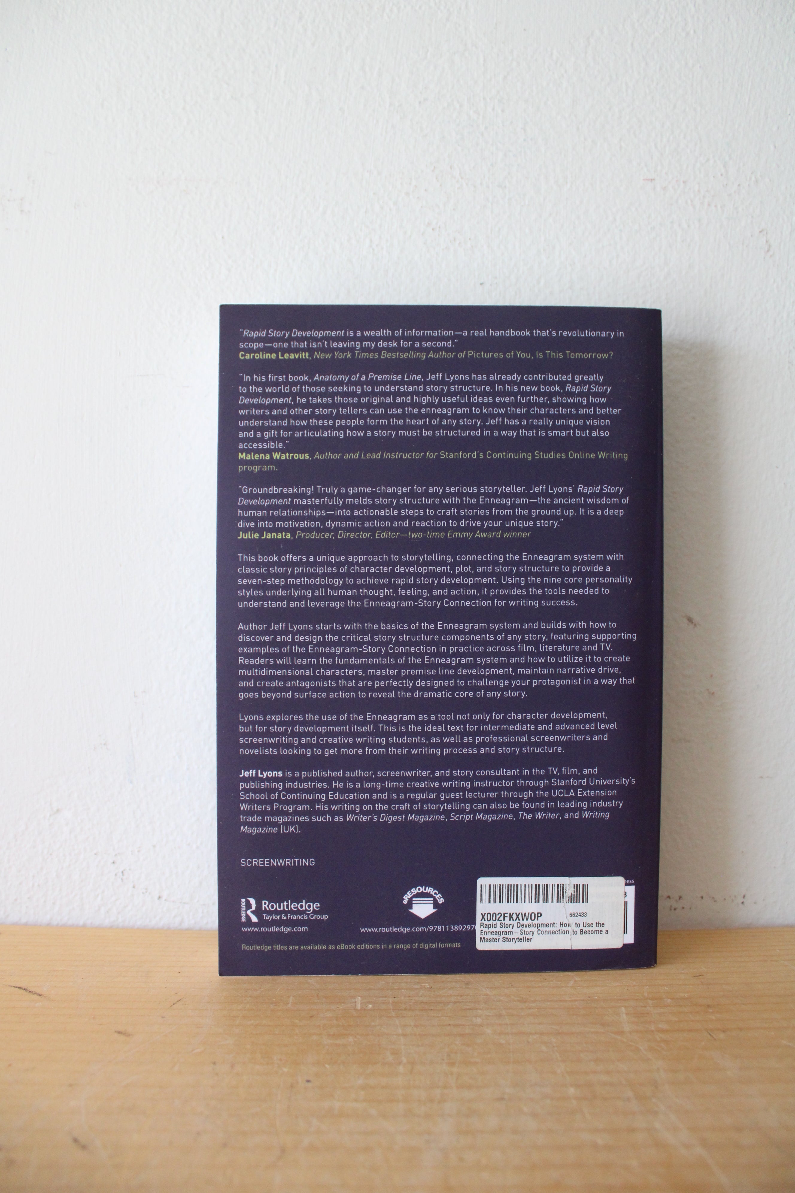 Rapid Story Development: How To Use The Enneagram-Story Connection To Become A Master Storyteller By Jeff Lyons