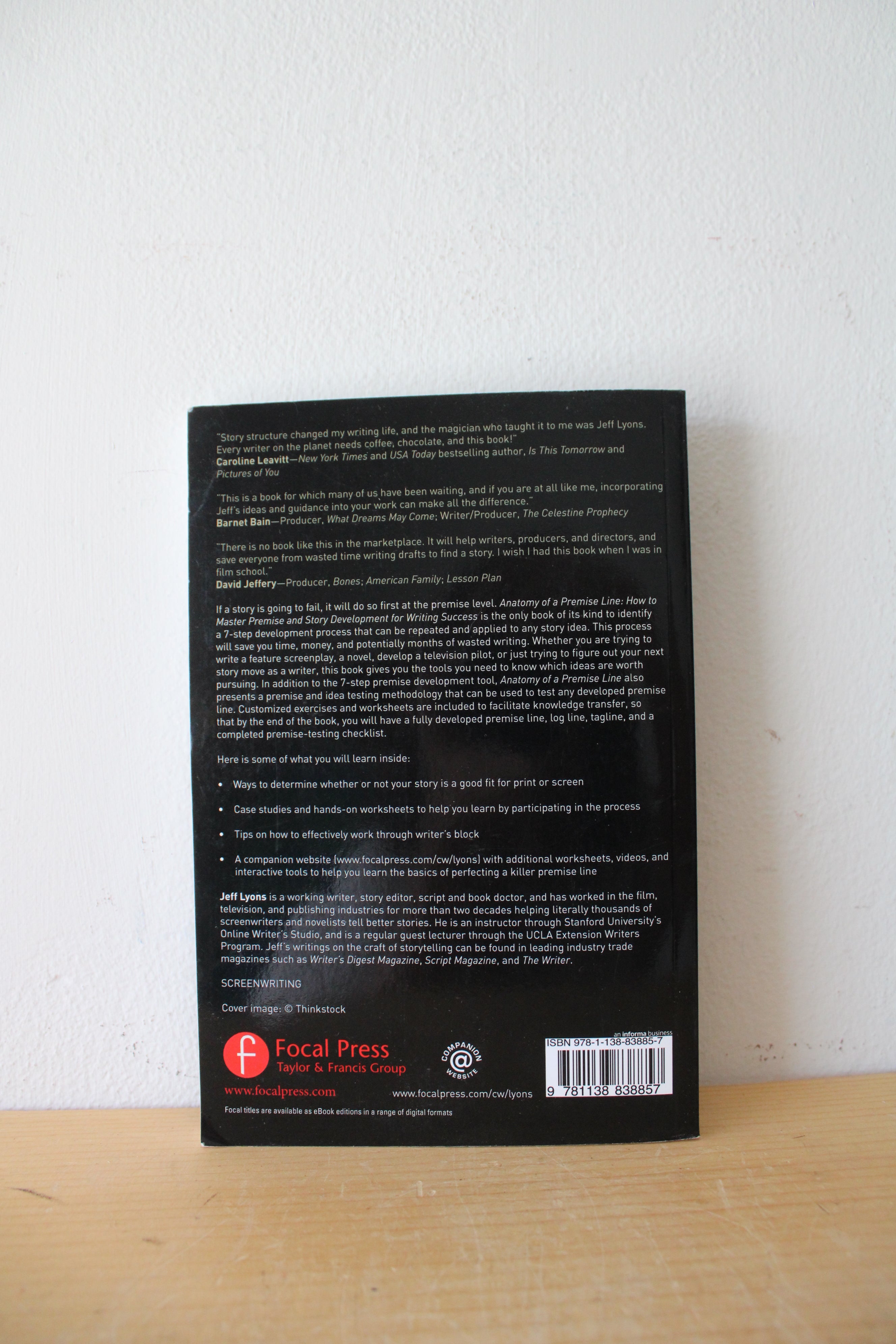 Anatomy Of A Premise Line: How To Master Premise & Story Development For Writing Success By Jeff Lyons