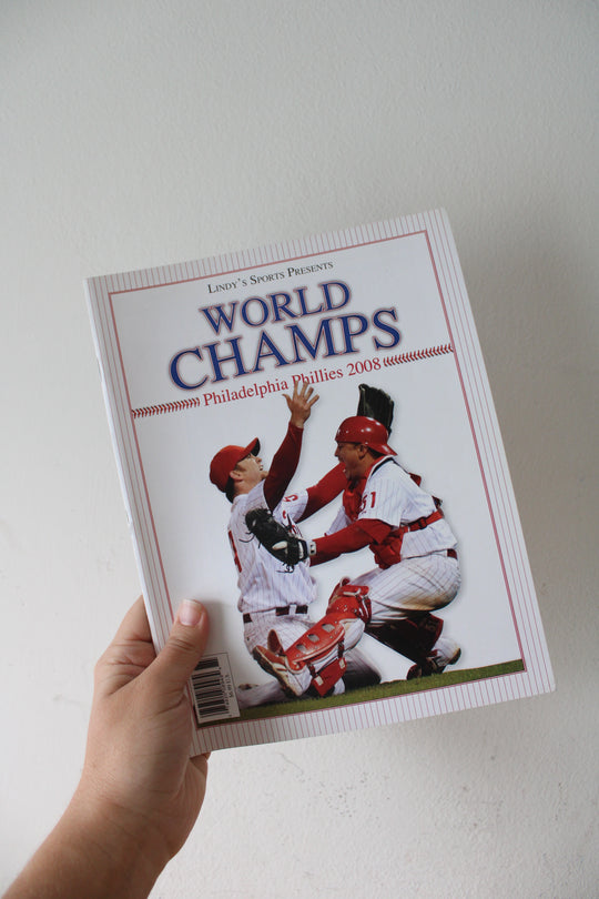 Lindy's Sports Presents World Champs Philadelphia Phillies 2008 Magazine