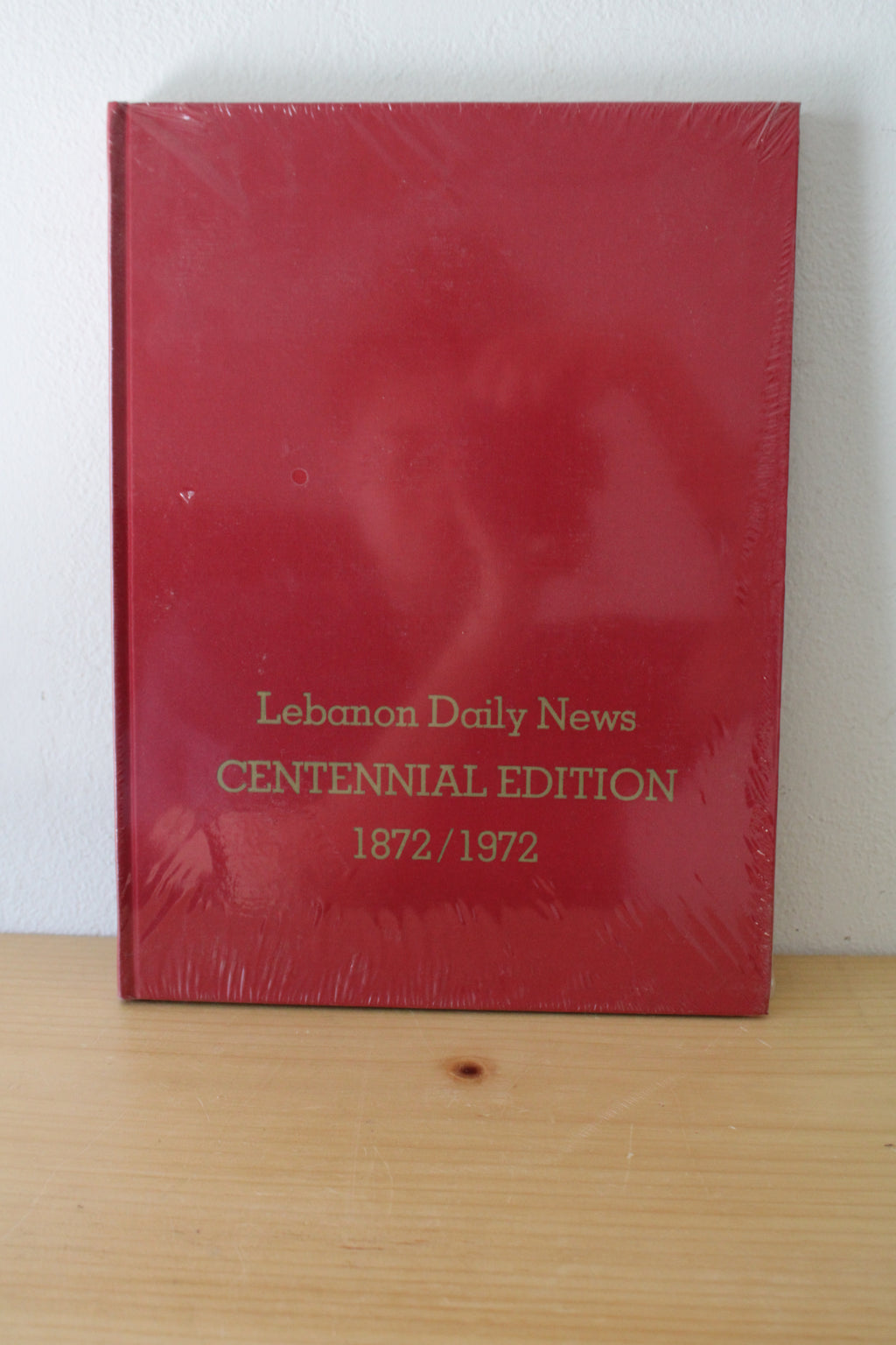 Lebanon Daily News Centennial Edition 1872/1972