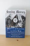 Writing and Fighting the Civil War: Soldier Letters from the Battlefront (autographed)