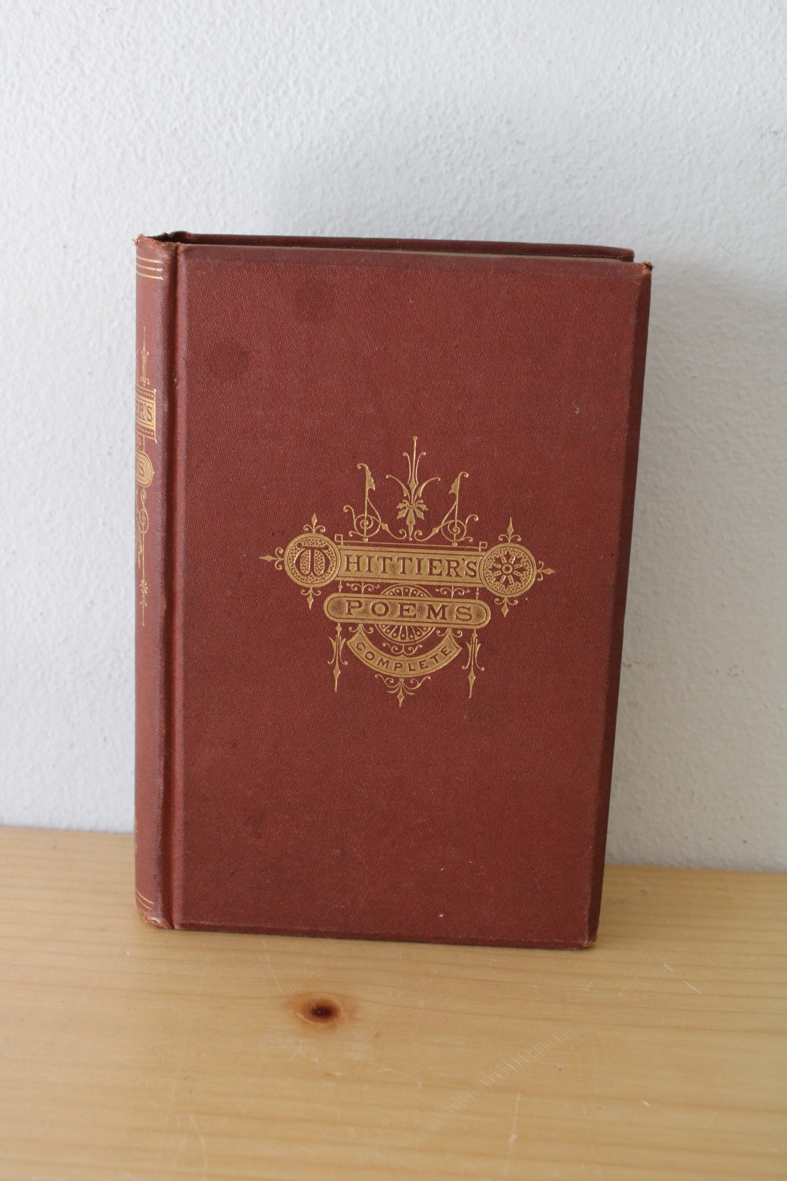 Whittier's Poems Complete 1880 Edition By John Greenleaf Whittier