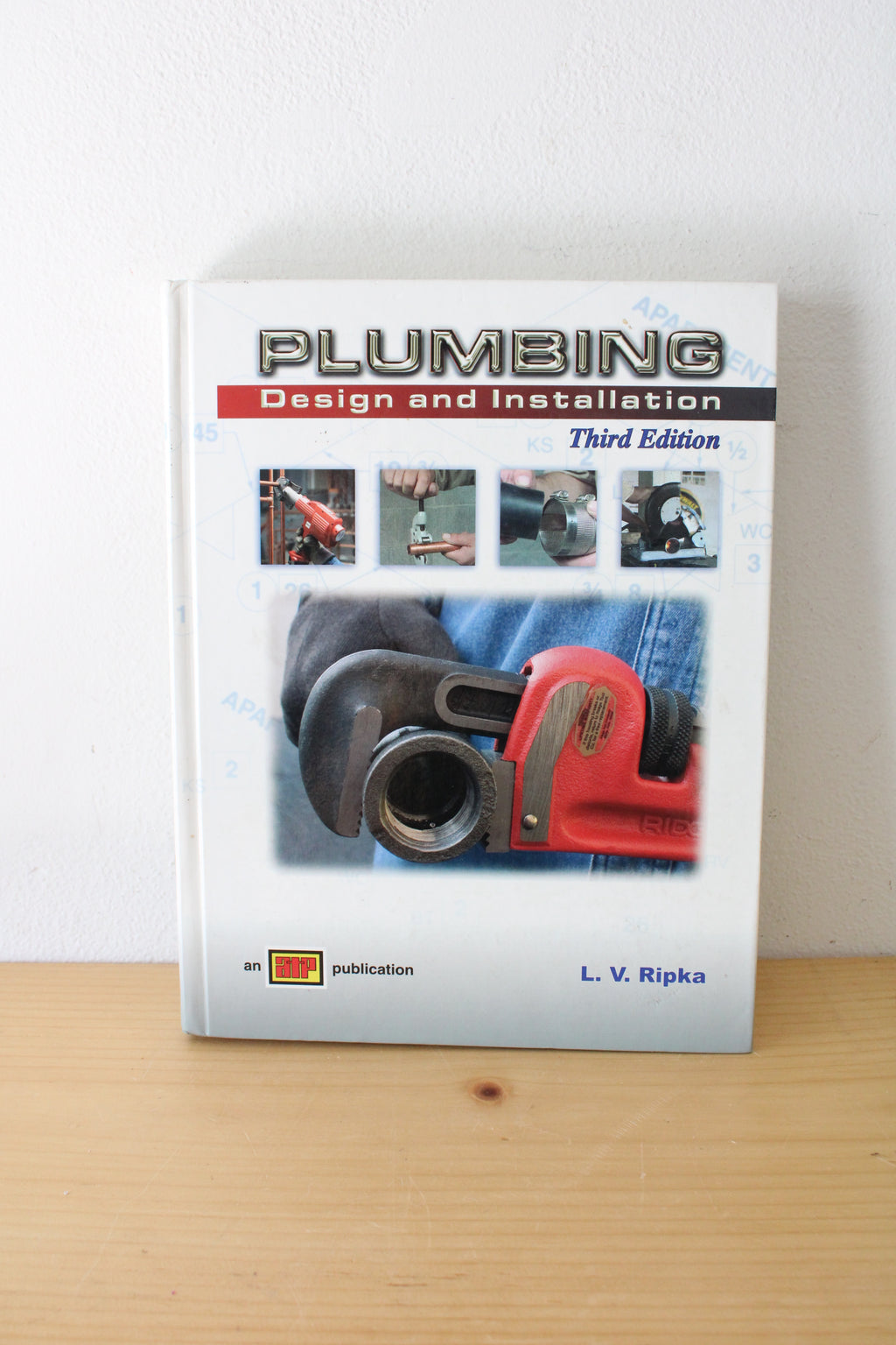 Plumbing: Design And Installation Third Edition