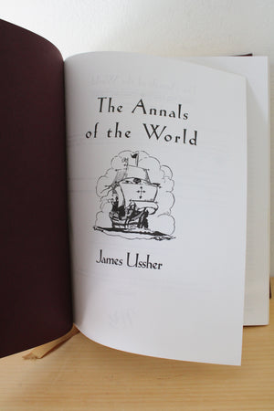 The Annals Of The World: James Ussher's Classic Survey Of World History With CD