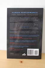 Human Performance For Tactical Athletes: The Science-Backed Eat Sweat Thrive Methodology By 02X Human Performance