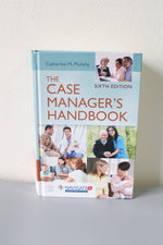 The Case Manager's Handbook, 6th Edition