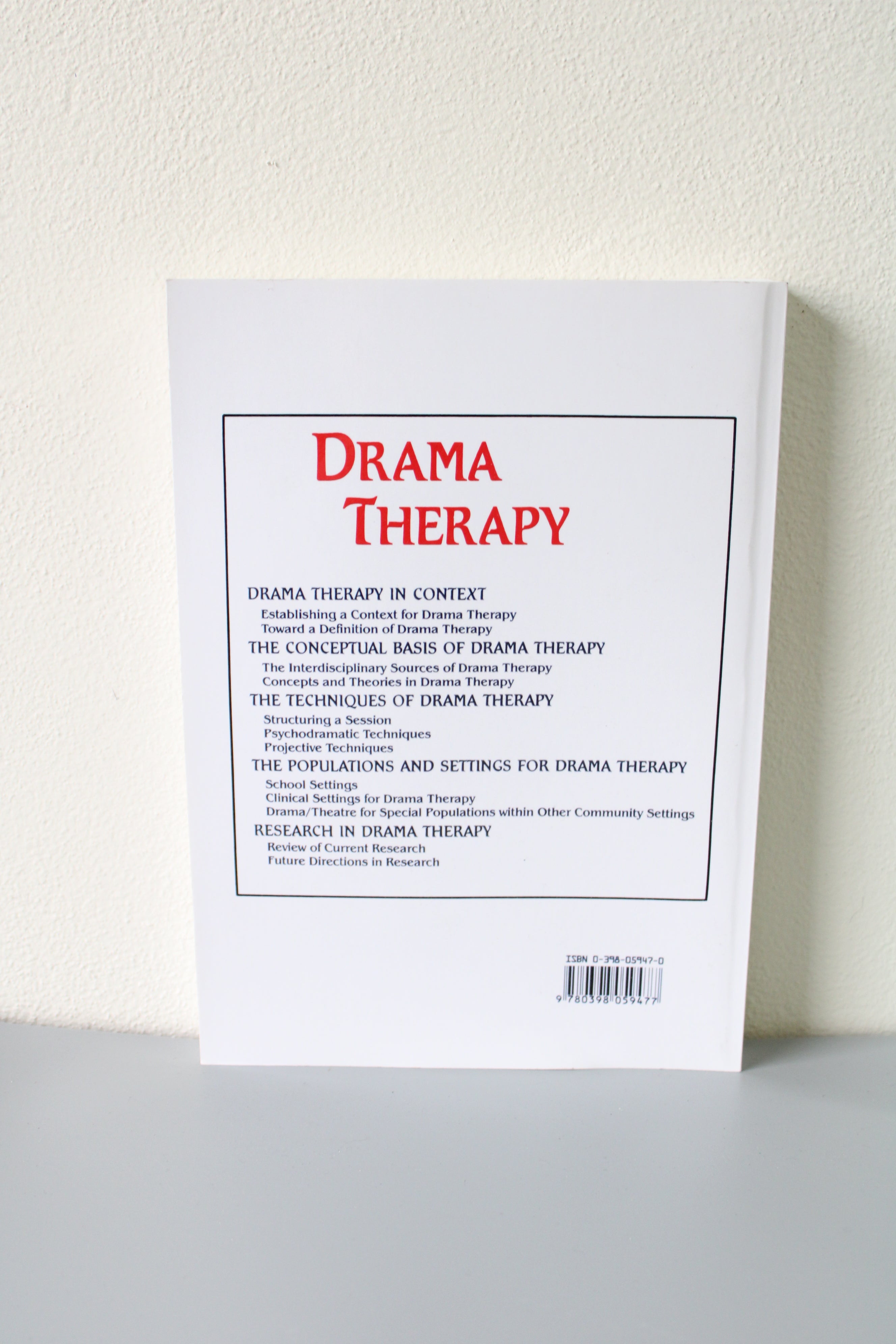 Drama Therapy: Concepts, Theories And Practices