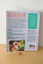 Dash Diet Meal Prep: 100 Healthy Recipes And 6 Weekly Plans. By Maria-Paula Carillo & Katie McKee