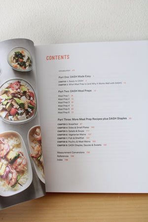 Dash Diet Meal Prep: 100 Healthy Recipes And 6 Weekly Plans. By Maria-Paula Carillo & Katie McKee