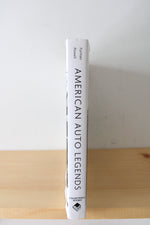 American Auto Legends: Classics Of Style And Design By MIchael Furman