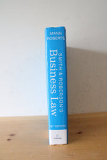 Smith & Robertson's Business Law 18th Edition By Richard A. Mann & Barry S. Roberts