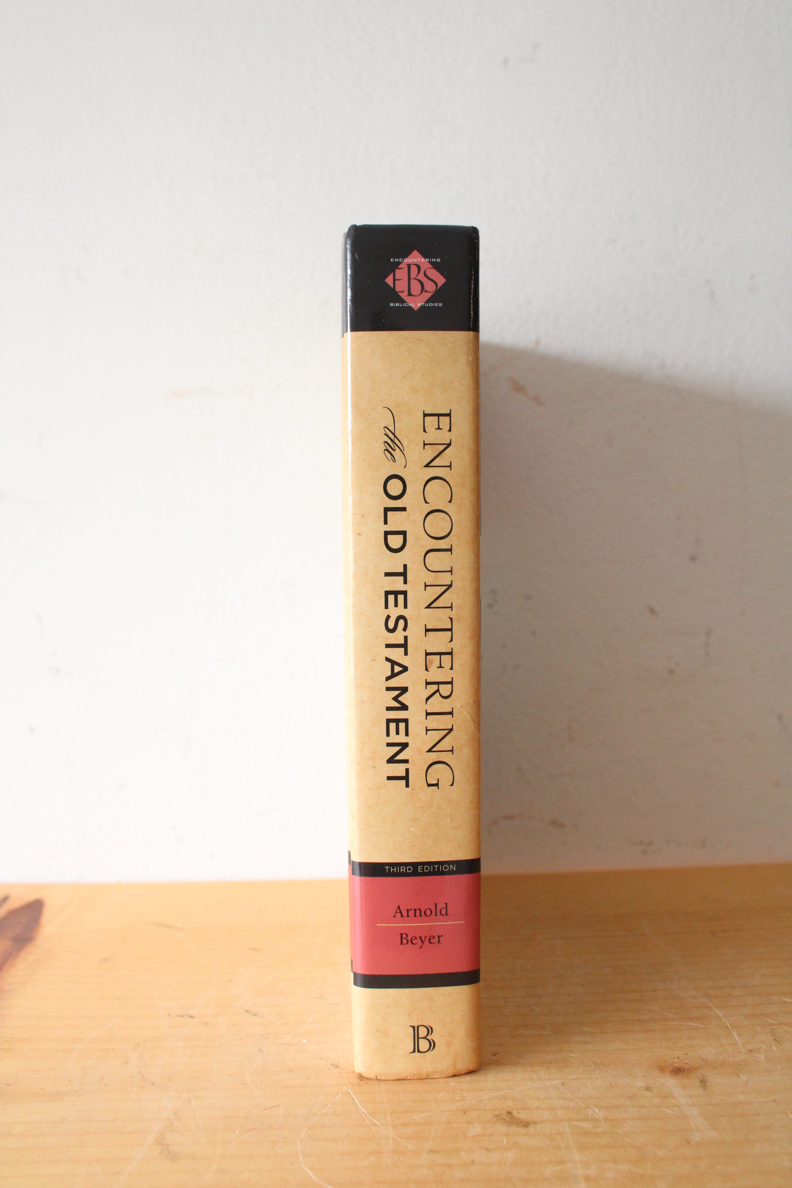 EBS Encountering The Old Testament: A Christian Survey By Bill T. Arnold & Bryan E. Beyer Third Edition