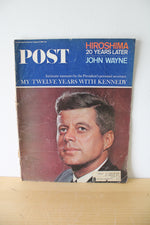 The Saturday Evening Post My Twelve Years With Kennedy August 14th 1965 Magazine