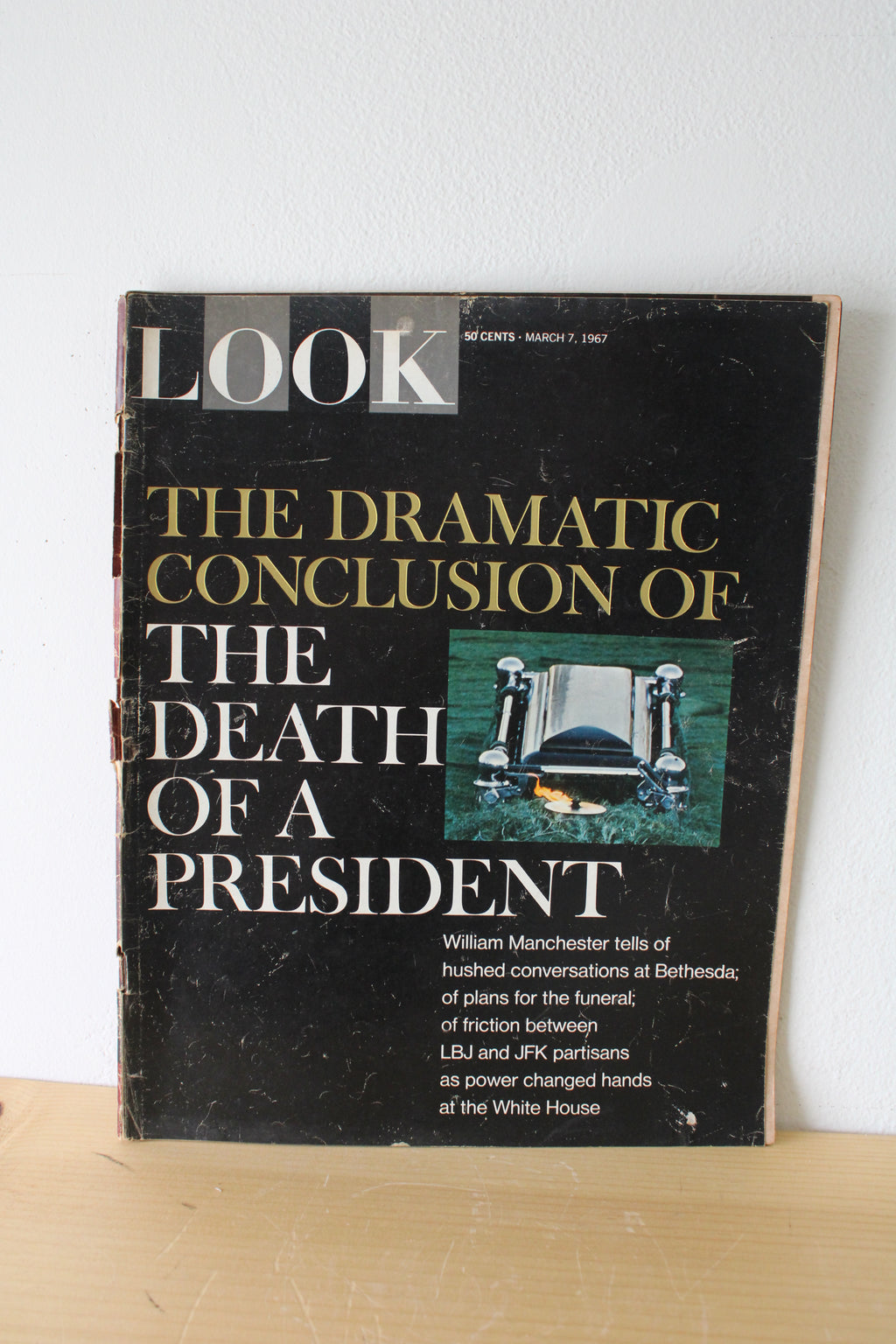Look The Death Of A President March 7th, 1967 Magazine