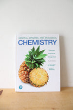 General, Organic, And Biological Chemistry Fourth Edition By Laura Frost & Todd Deal