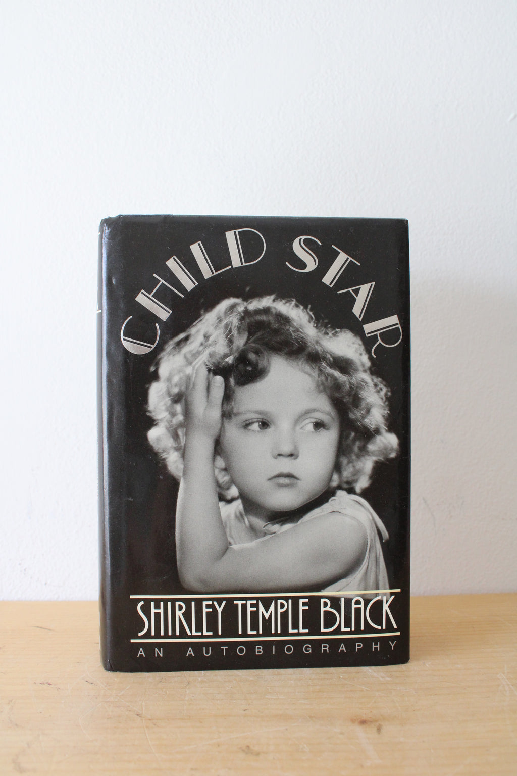 Child Star By Shirley Temple Black Signed Copy