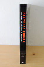 Fortress Europe European Fortifications of World War II By J.E. Kaufmann and Robert M. Jurge