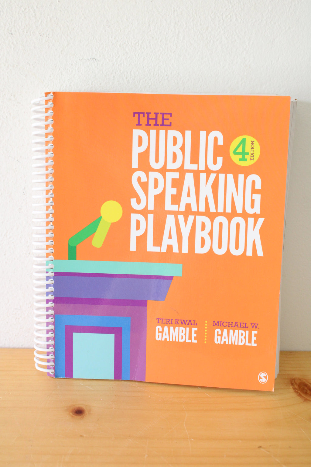 The Public Speaking Playbook, 4th Edition By Teri Kwal Gamble And Michael W. Gamble