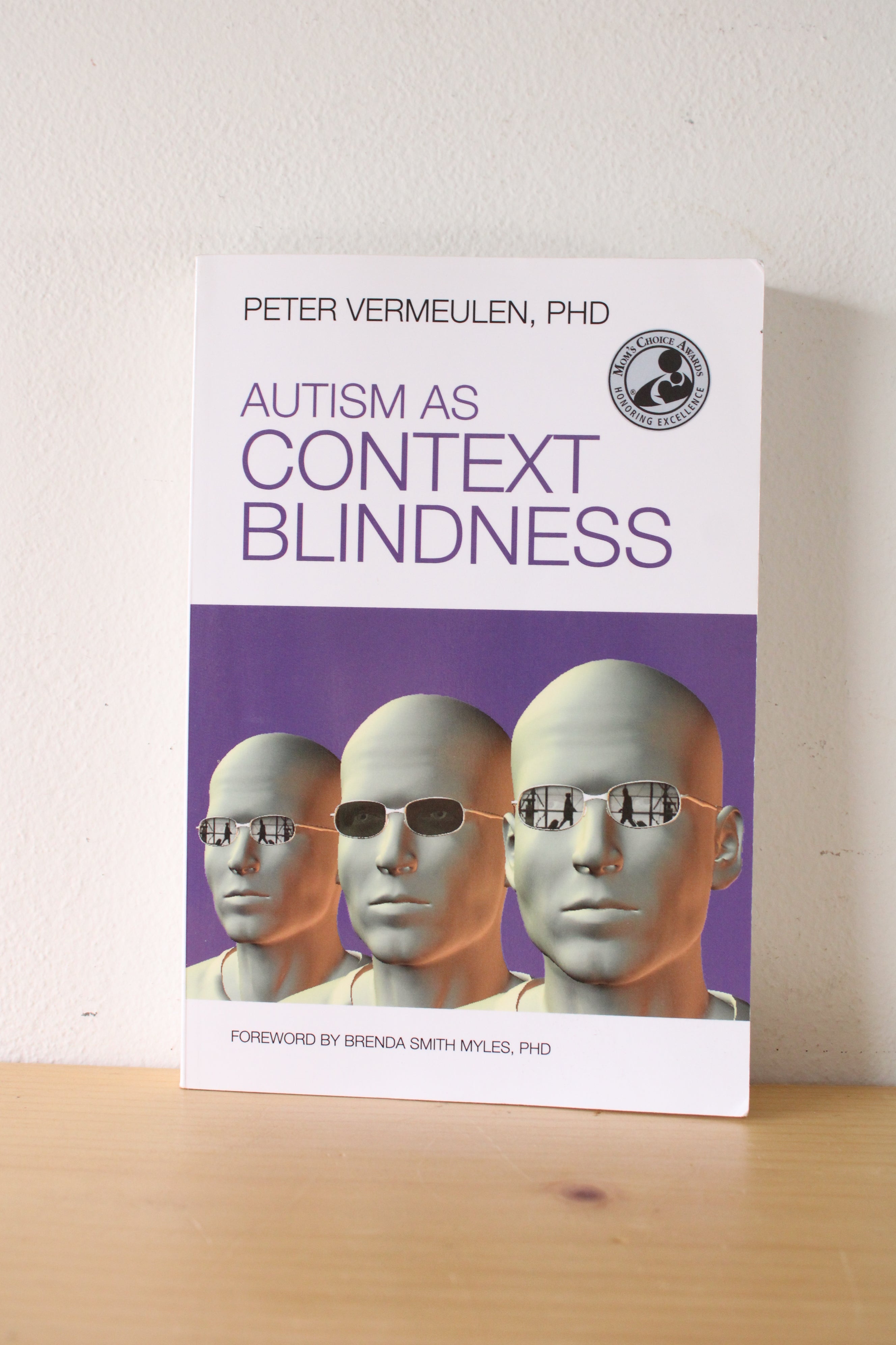 Autism As Context Blindness By Peter Vermeulen