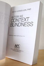 Autism As Context Blindness By Peter Vermeulen
