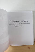 Speech Class For Teens: 28 Speech Class Lessons Plus Handouts And Forms