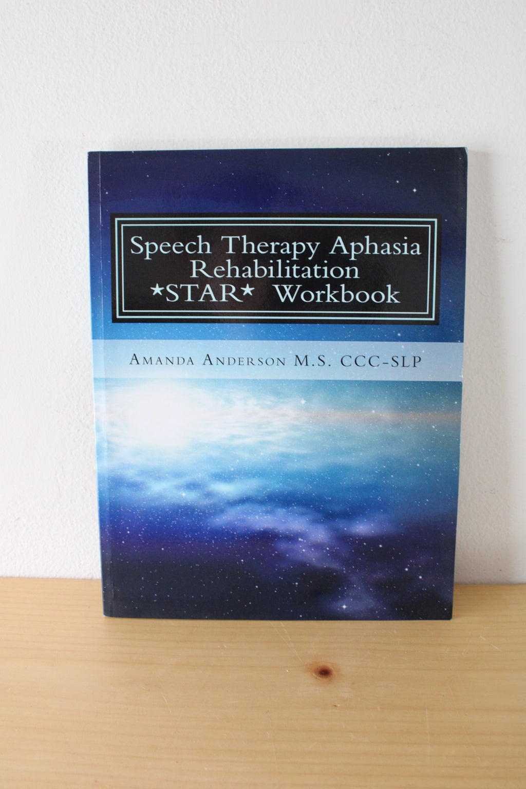 Speech Therapy Aphasia Rehabilitation STAR Workbook