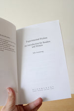 Experimental Fiction: An Introduction For Readers And Writers By Julie Armstrong