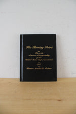 The Turning Point: The 54th Amateur Championship Of The United States Golf Association 1954 Signed Copy