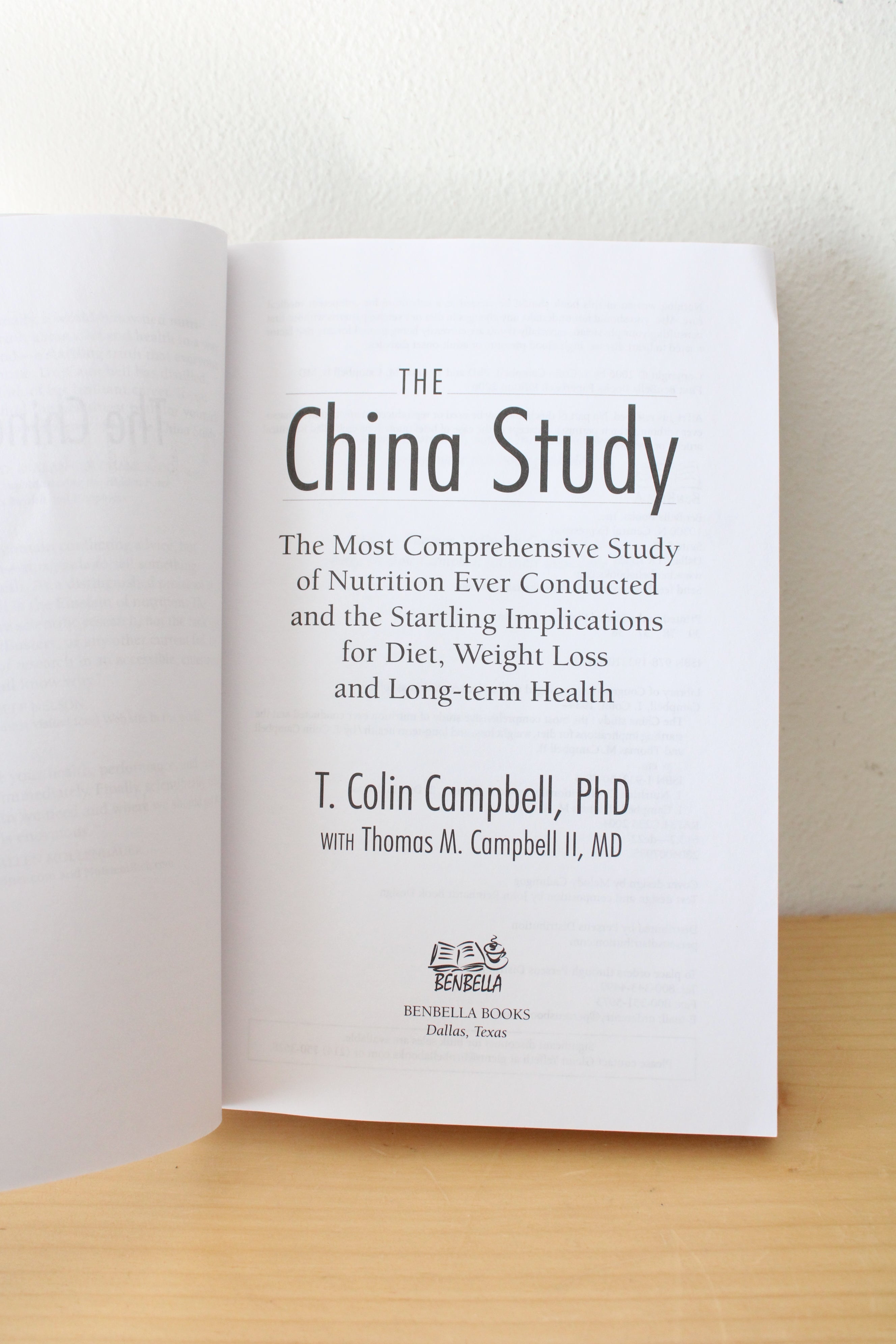 The China Study: Startling Implications For Diet, Weight Loss, & Long-Term Health