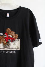 Fifth Loop Black Show Me The Money Teddy Bear Shirt | 3XL